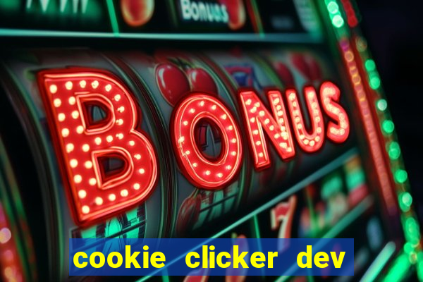 cookie clicker dev tools code